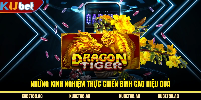 Những kinh nghiệm thực chiến đỉnh cao hiệu quả